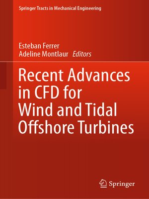 cover image of Recent Advances in CFD for Wind and Tidal Offshore Turbines